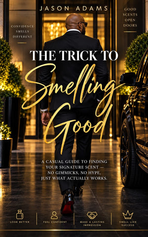 The Trick To Smelling Good E-book